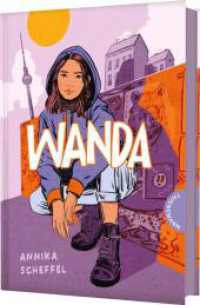 Wanda : Bewegender Berlin-Roman mit magischen Elementen （Auflage. 2025. 368 S. 210.00 mm）