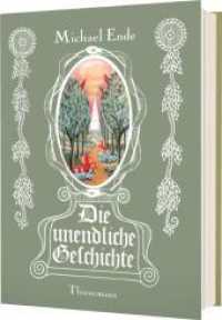 Die unendliche Geschichte : DER Fantasybestseller （Auflage. 2024. 520 S. mit farbigen Illustrationen. 210.00 mm）