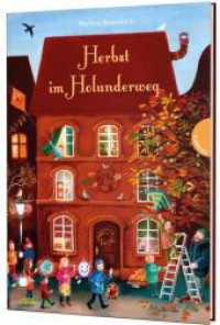 Holunderweg: Herbst im Holunderweg : Vorlesegeschichten für jede Jahreszeit (Holunderweg) （11. Aufl. 2015. 128 S. mit farbigen Illustrationen. 245.00 mm）