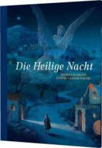 Die Heilige Nacht : Der große Weihnachtsklassiker in edler Ausstattung （3. Aufl. 2020. 32 S. 300.00 mm）