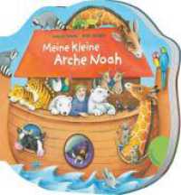 Dein kleiner Begleiter: Meine kleine Arche Noah : Pappbilderbuch für Kinder mit Guckloch (Dein kleiner Begleiter) （5. Aufl. 2021. 18 S. m. zahlr. farb. Illustr. 20 cm）