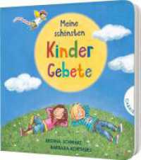 Dein kleiner Begleiter: Meine schönsten Kindergebete : Gebete für jeden Tag mit wattierter Buchdecke für kleine Kinderhände (Dein kleiner Begleiter) （Auflage. 2022. 20 S. m. zahlr. farb. Illustr. 16 cm）