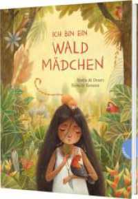 Ich bin ein Waldmädchen : Poetisches Bilderbuch zum Verschenken für Jung und Alt （Auflage. 2025. 32 S. 286.00 mm）