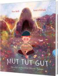 Mut tut gut : Ein Mutmach-Buch für schüchterne und ängstliche Kinder （Auflage. 2025. 40 S. 293.00 mm）