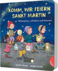 Dein kleiner Begleiter: Komm, wir feiern Sankt Martin : Mitmachen, schieben und staunen  | Interaktives Pappbilderbuch (Dein kleiner Begleiter) （1. Auflage. 2025. 10 S. 200.00 mm）