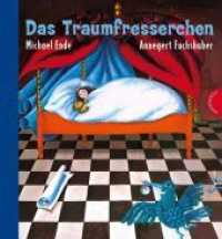Das Traumfresserchen （25. Aufl. 2008. 32 S. m. zahlr. bunten Bild. 251 mm）