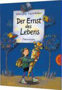 Der Ernst des Lebens: Der Ernst des Lebens : Keine Angst vor der Einschulung - das Bilderbuch-Geschenk! (Der Ernst des Lebens) （34. Aufl. 1993. 32 S. m. zahlr. bunten Bild. 300.00 mm）