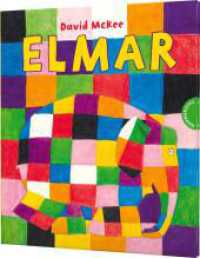 Elmar: Elmar : Der Bilderbuch-Klassiker zum Thema "anders sein" und Toleranz （39. Aufl. 2010. 32 S. Mit zahlr. bunten Bild. 236.00 mm）