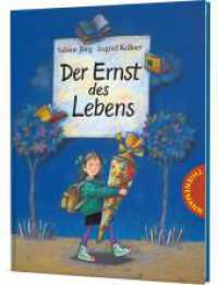 Der Ernst des Lebens, kleine Ausgabe : Keine Angst vor der Einschulung - das Bilderbuch-Geschenk! （36. Aufl. 2013. 32 S. Mit zahlr. bunten Bild. 156.00 mm）