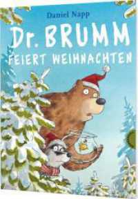 Dr. Brumm: Dr. Brumm feiert Weihnachten (Dr. Brumm 6) （14. Aufl. 2010. 32 S. 300.00 mm）