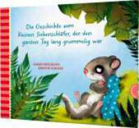 Der kleine Siebenschläfer 4: Die Geschichte vom kleinen Siebenschläfer, der den ganzen Tag lang grummelig war (Der kleine Siebenschläfer .4) （8. Aufl. 2019. 32 S. m. zahlr. bunten Bild. 237.00 x 296.00 mm）