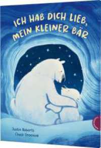 Ich hab dich lieb, mein kleiner Bär : Liebevolle Vater-Kind-Geschichte （Auflage. 2023. 40 S. 286.00 mm）