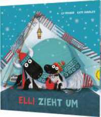 Elli, das kleine Yak 3: Elli zieht um : Bilderbuch über das Glück eines neuen Zuhauses (Elli, das kleine Yak / The Littlest Yak 3) （Auflage. 2024. 32 S. 266.00 mm）
