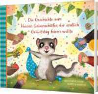 Der kleine Siebenschläfer 8: Die Geschichte vom kleinen Siebenschläfer, der endlich Geburtstag feiern wollte : Ein Bilderbuch über Freundschaft und die perfekte Geburtstagsfeier (Der kleine Siebenschläfer 8) （2. Aufl. 2025. 32 S. 237.00 x 296.00 mm）