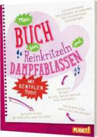 Mein Buch zum Reinkritzeln und Dampfablassen - mit genialen Tipps : Erste-Hilfe-Buch für Teenager （23. Aufl. 2015. 136 S. mit farbigen Illustrationen. 190.00 mm）