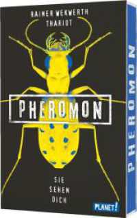 Pheromon 2: Sie sehen dich : Die erfolgreiche YA Sci-Fi-Trilogie (Pheromon 2) （2. Aufl. 2018. 384 S. 205.00 mm）