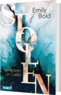 Stolen 1: Verwoben in Liebe : Eine magische Fantasy-Liebesgeschichte ab 12 Jahren (Stolen 1) （3. Aufl. 2020. 432 S. 220.00 mm）