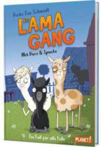 Die Lama-Gang. Mit Herz & Spucke 1: Ein Fall für alle Felle : Lustige Detektiv-Geschichte. Kurios und absolut witzig ? von Bestsellerautorin Heike Eva Schmidt (?Der zauberhafte Eisladen?) (Die Lama-Gang. Mit Herz & Spucke 1) （10. Aufl. 2021. 176 S. 210.00 mm）