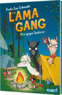 Die Lama-Gang. Mit Herz & Spucke 3: Drei gegen Spukerei : Lustige Detektivgeschichte ab 8. Die Lama-Detektive ermitteln wieder (Die Lama-Gang. Mit Herz & Spucke 3) （5. Aufl. 2023. 192 S. 210.00 mm）