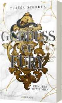 Goddess of Fury 1: Dein Herz so steinern : Greek Goddess meets Bridgerton - Urban Romantasy mit Enemies to Lovers im viktorianischen London. (Goddess of Fury 1) （Auflage. 2024. 432 S. 215.00 mm）