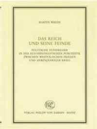 VerÃ¶ffentlichungen des Instituts fÃ'r EuropÃ¤ische Geschichte Mainz : Politische Feindbilder in der reichspatriotischen Publizistik zwischen WestfÃ¤lischem Frieden und SiebenjÃ¤hrigem Krieg