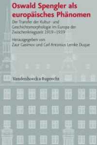 Oswald Spengler als europäisches Phänomen : Der Transfer der Kultur- und Geschichtsmorphologie im Europa der Zwischenkriegszeit 1919-1939 (Veröffentlichungen des Instituts für Europäische Geschichte Mainz Band 099) （2013. 327 S. mit 2 Diagrammen und 1 Tab. 237 mm）