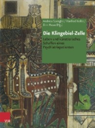 Die klingebiel-zelle : Leben und kunstlerisches schaffen eines psychiatriepatienten
