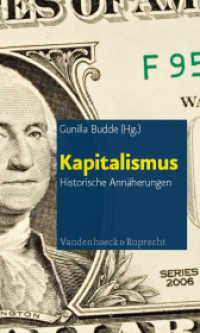 Kapitalismus : Historische Annäherungen （2011. 191 S. mit 2 Abb. 20.5 cm）