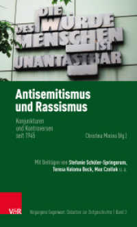 Antisemitismus und Rassismus : Konjunkturen und Kontroversen seit 1945 (Vergangene Gegenwart Band 002) （2024. 160 S. 210 mm）