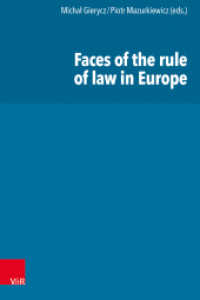 Faces of the rule of law in Europe （1. Aufl. 2024. 2024. 306 S. 235 mm）