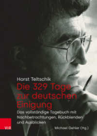 ホルスト・テルチク『歴史を変えた329日: ドイツ統一の舞台裏』 （原書）<br>Die 329 Tage Zur Deutschen Einigung : Das Vollstandige Tagebuch Mit Nachbetrachtungen, Ruckblenden Und Ausblicken