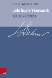 Jahrbuch des Dubnow-Instituts /Dubnow Institute Yearbook XX 2022/2023 (Jahrbuch des Dubnow-Instituts / Dubnow Institute Yearbook Jahrgang XX, Band 2022/2023) （2025. mit ca. 5 Abb.）