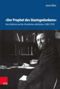 »Der Prophet des Staatsgedankens« (Schriftenreihe der Historischen Kommission bei der Bayerischen Akademie der Wissenschaften Band 111) （2., überarb. Aufl. 2025. 471 S. 235 mm）