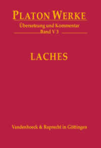 Werke. 5/3 Laches (Platon Werke Band 005,3) （2014. 231 S. 247 mm）