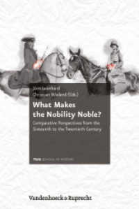 What Makes the Nobility Noble? : Comparative Perspectives from the Sixteenth to the Twentieth Century (Schriftenreihe der FRIAS School of History 2) （2011. 396 S. mit 22 Abb. 23.8 cm）
