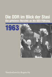 1963 (Die DDR im Blick der Stasi Jahr 1963) （2020. 320 S. mit 7 Abb. 23.7 cm）