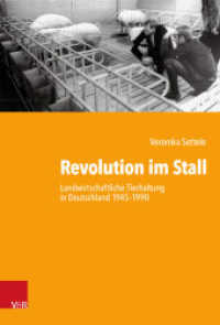 Revolution im Stall : Landwirtschaftliche Tierhaltung in Deutschland 1945-1990. kartonierte Sonderausgabe. Dissertationsschrift (Kritische Studien zur Geschichtswissenschaft Band 239) （2020. 396 S. mit 36 Abb. 230 mm）