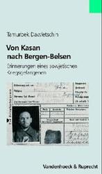 Bergen-Belsen Schriften. : Erinnerungen eines sowjetischen Kriegsgefangenen
