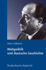 Weltpolitik und deutsche Geschichte : Gesammelte Studien