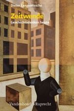 Zeitwende : Geschichtsdenken Heute