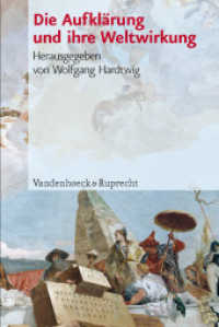 Die Aufklärung und ihre Weltwirkung (Geschichte und Gesellschaft 23) （2010. 321 S. 232 mm）