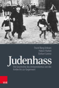 Judenhass : Die Geschichte des Antisemitismus von der Antike bis zur Gegenwart （2019. 687 S. mit 24 s/w-Abb. 237 mm）