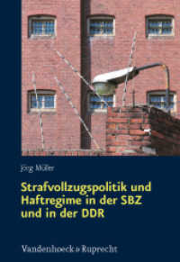 Strafvollzugspolitik und Haftregime in der SBZ und in der DDR : Sachsen in der Ära Ulbricht. Dissertationsschrift (Schriften des Hannah-Arendt-Instituts für Totalitarismusforschung Band 048) （2012. 379 S. mit 4 Diagrammen und 3 Organigrammen. 245 mm）