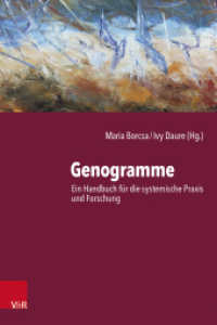 Genogramme : Ein Handbuch für die systemische Praxis und Forschung （2024. 348 S. mit zahlreichen farbigen Abb. und Tab. 235 mm）