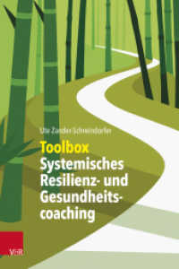 Toolbox Systemisches Resilienz- und Gesundheitscoaching （2025. 143 S. mit farb. 22 Abb. und 4 Tab.）