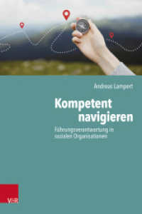 Kompetent navigieren : Führungsverantwortung in sozialen Organisationen （2025）