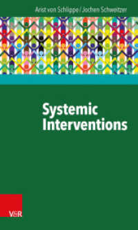 Systemic Interventions （2015. 147 S. with 7 figures. 205 mm）
