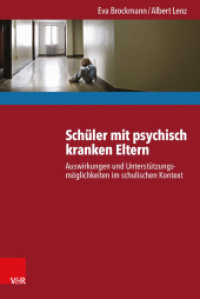 Schüler mit psychisch kranken Eltern : Auswirkungen und Unterstützungsmöglichkeiten im schulischen Kontext. Vorw. v. Frank Nestmann （2016. 200 S. m. Tab. 232 mm）