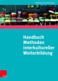 Handbuch Methoden interkultureller Weiterbildung （2018. 924 S. durchgehend farbig, mit 511 Abb. 245 mm）