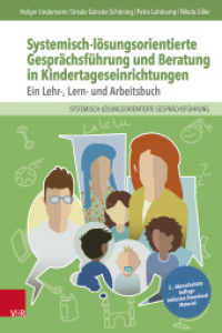 Systemisch-lösungsorientierte Gesprächsführung und Beratung in Kindertageseinrichtungen : Ein Lehr-, Lern- und Arbeitsbuch - Buch und Kartenset
